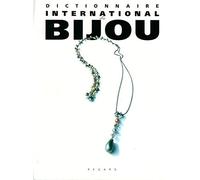 Dictionnaire International Du Bijou