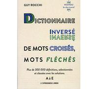 Dictionnaire inversé de mots croisés, mots fléchés Tome 1 (A à E)