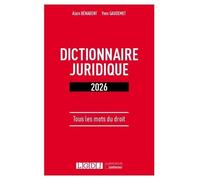 Dictionnaire juridique 2026: Tous les mots du droit (2025)