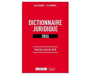 Dictionnaire juridique 2026: Tous les mots du droit (2025)