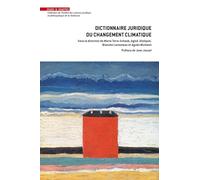 Dictionnaire juridique du changement climatique