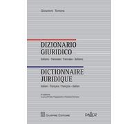 Dictionnaire Juridique : Italien-Français, Français-Italien