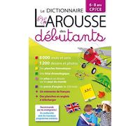 Dictionnaire Larousse des débutants - CP/CE 6-8 ans
