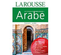 Dictionnaire Larousse maxi poche plus Fançais Arabe