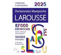 Dictionnaire Larousse Maxipoche 2025