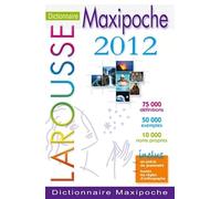 Dictionnaire Larousse Maxipoche Plus 2012