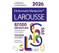 Collectif – Dictionnaire Larousse Maxipoche Plus 2026 – Broché