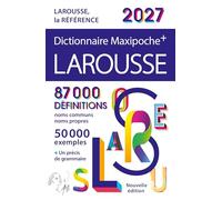 Larousse – Dictionnaire Larousse Maxipoche Plus 2027