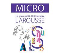 Dictionnaire Larousse Micro, le plus petit dictionnaire