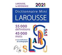 Dictionnaire Larousse Mini 2021