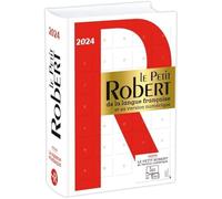 Dictionnaire Le Petit Robert de la langue française 2024 et sa version numérique