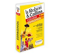 Dictionnaire Le Robert & Collins collège espagnol: Relié