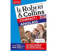 Le Robert – Dictionnaire Le Robert & Collins Compact Plus anglais – Relié + téléchargeable PC
