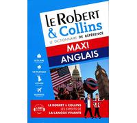 Dictionnaire Le Robert & Collins Maxi anglais: Broché
