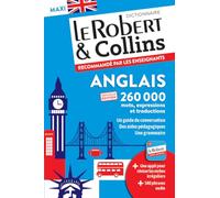 Dictionnaire Le Robert & Collins Maxi anglais - Nouvelle édition