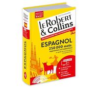 Dictionnaire Le Robert & Collins Maxi plus espagnol et sa version numérique