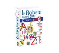 Dictionnaire Le Robert illustré 2018 & son dictionnaire en ligne: Relié + Dictionnaire en ligne