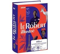 Dictionnaire Le Robert illustré 2024 et son dictionnaire en ligne