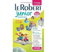 Le Robert – Dictionnaire Le Robert junior Poche Plus – 7/11 ans CE-CM-6e – Nouvelle édition