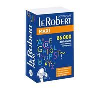 Dictionnaire Le Robert Maxi: Broché
