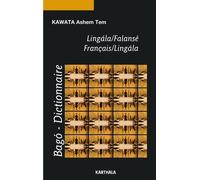 Dictionnaire Lingala-Falansé Et Français-Lingala