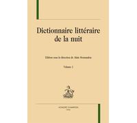 Dictionnaire Littéraire De La Nuit - 2 Volumes