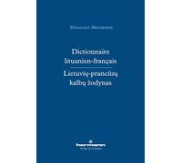 Dictionnaire lituanien-français: Lietuvi -prancuz kalb zodynas