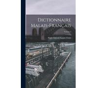 Dictionnaire Malais-Français; Volume 2