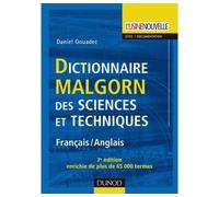 Dictionnaire Malgorn des sciences et techniques - 7ème édition - Français/Anglais - Daniel Gouadec - Dunod - broché - Dictionnaire et encyclopédie