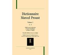 Annick Bouillaguet – Dictionnaire Marcel Proust – Coffret 2 volumes – Honore Champion