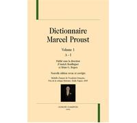 Dictionnaire Marcel Proust. 2 volumes. Coffret avec 2 volumes - Annick Bouillaguet - Honore Champion - Coffret - Essai
