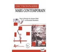 Dictionnaire Marx contemporain Jacques Bidet (Collection dirigée par), Eustache Kouvelakis (Collection dirigée par)