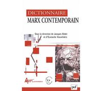 Dictionnaire Marx contemporain - Jacques Bidet - Puf - broché - Dictionnaire et encyclopédie