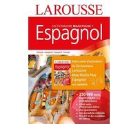 Dictionnaire Maxi Poche + Espagnol - Français-Espagnol - Espagnol-Français - Avec 1 Carte D'activation Pour Tablette
