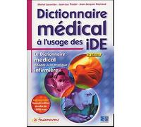 DICTIONNAIRE MEDICAL A L USAGE DES IDE 2EME EDITION