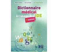 Dictionnaire médical à l'usage des IDE: 3eme édition