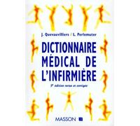 Dictionnaire Medical De L'Infirmiere. 5eme Edition