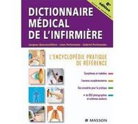 Dictionnaire médical de l'infirmière Jacques Quevauvilliers (Auteur), Léon Perlemuter (Auteur), Gabriel Perlemuter (Auteur)