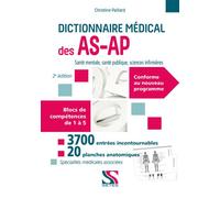 Dictionnaire médical des AS-AP + 20 planches anatomiques