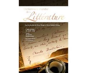 Dictionnaire mondial de la littérature Pascal Mougin (Auteur), Karen Haddad (Auteur)