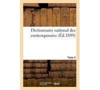 Dictionnaire National Des Contemporains Tome 4