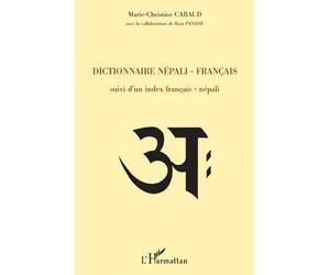 Dictionnaire népali-français Suivi d'un index français-népali - Marie-Christine Cabaud - L'harmattan - broché - Dictionnaire et encyclopédie