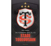 Dictionnaire Officiel Du Stade Toulousain