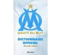 Dictionnaire officiel Olympique de Marseille