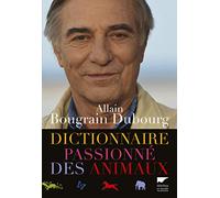 Dictionnaire passionné des animaux