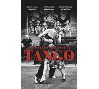 Dictionnaire passionné du tango - Jean-Louis Mingalon - Seuil - broché - Essai
