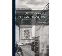Dictionnaire Persan-Français...
