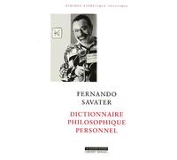 Dictionnaire philosophique personnel - Fernando Savater - Grasset - broché - Essai