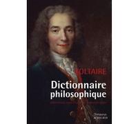 Dictionnaire philosophique Voltaire (Auteur), Béatrice Didier (Editeur du volume)
