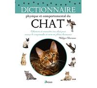 Dictionnaire physique et comportemental du chat